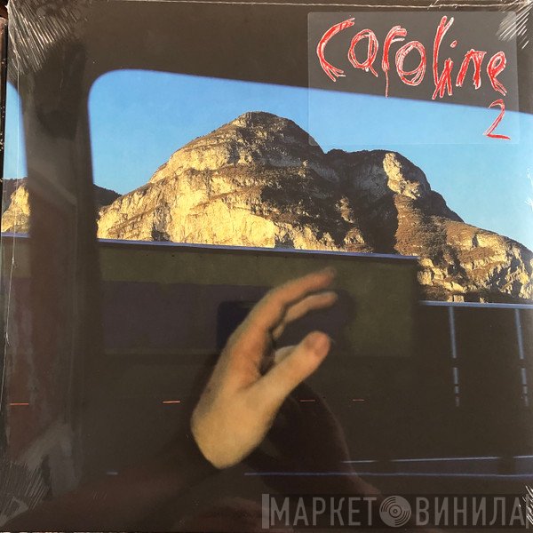 Caroline  -  Caroline 2