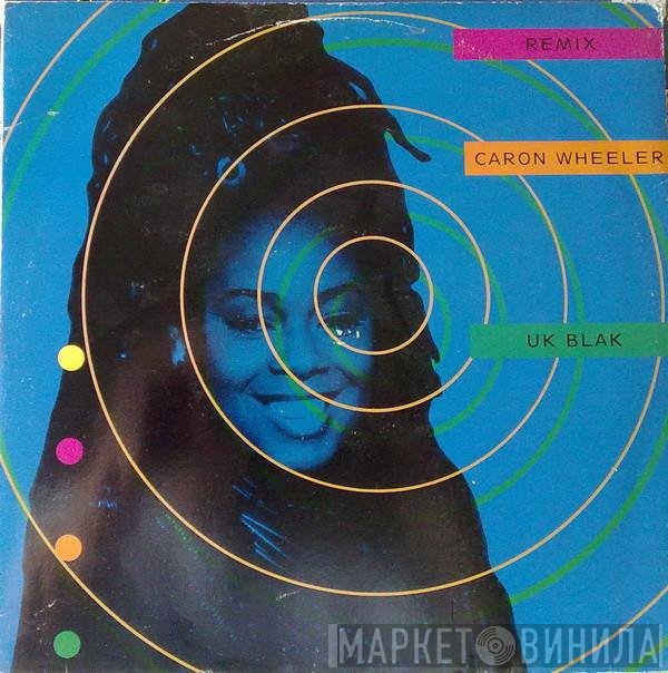 Caron Wheeler - UK Blak Remix