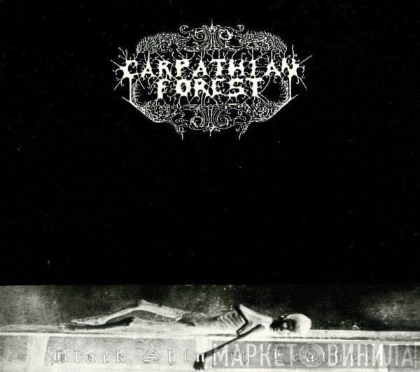 Carpathian Forest - Black Shining Leather