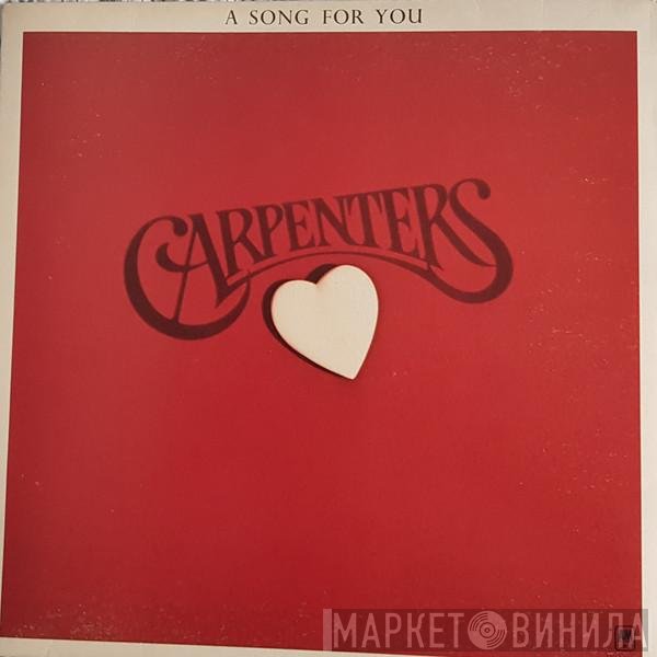 Carpenters - A Song For You