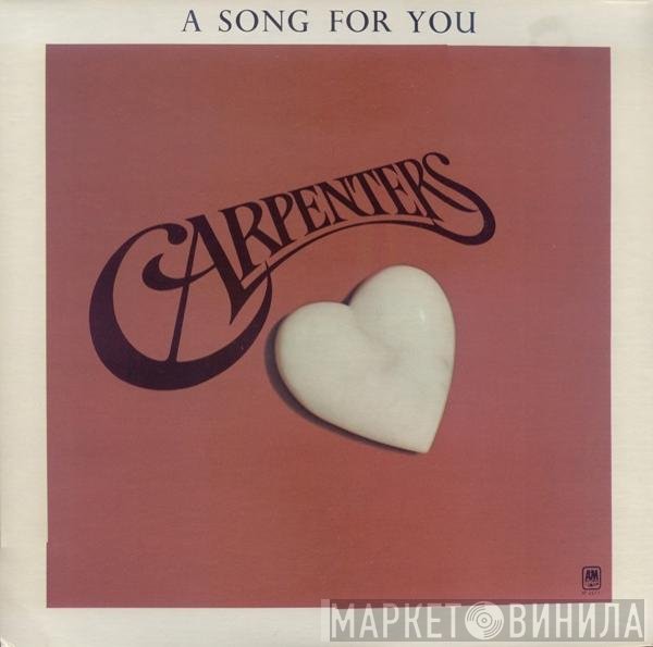 Carpenters - A Song For You