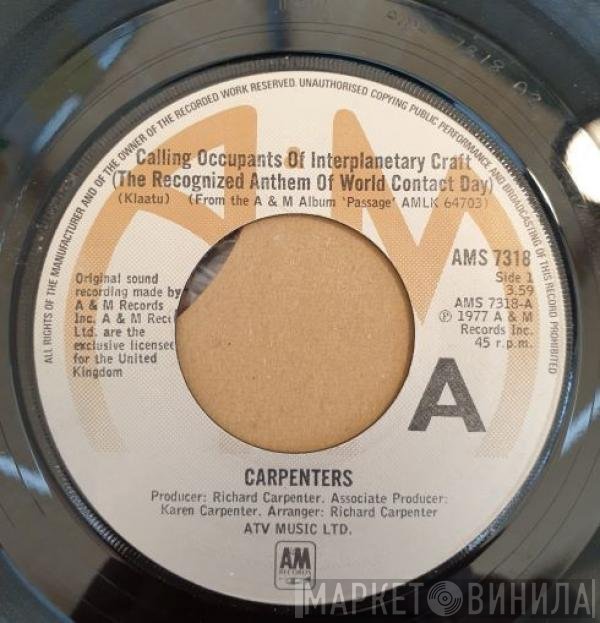 Carpenters - Calling Occupants Of Interplanetary Craft (The Recognized Anthem Of World Contact Day)