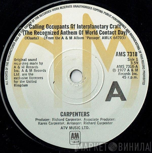 Carpenters - Calling Occupants Of Interplanetary Craft (The Recognized Anthem Of World Contact Day)
