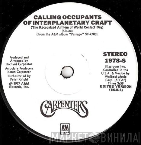 Carpenters - Calling Occupants Of Interplanetary Craft (The Recognized Anthem Of World Contact Day)