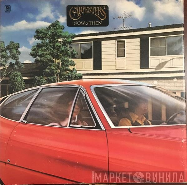 Carpenters - Now & Then