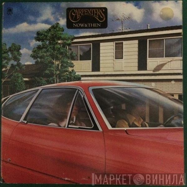 Carpenters - Now & Then
