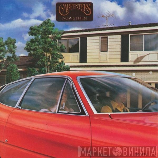 Carpenters - Now & Then