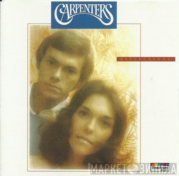 Carpenters  - Reflections