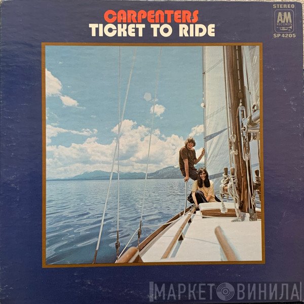 Carpenters  - Ticket To Ride