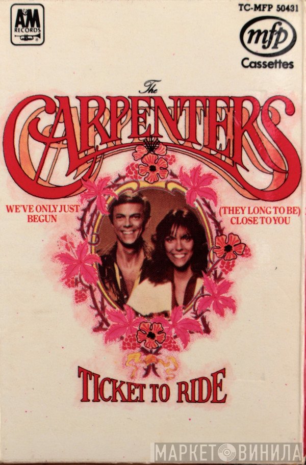 Carpenters  - Ticket To Ride