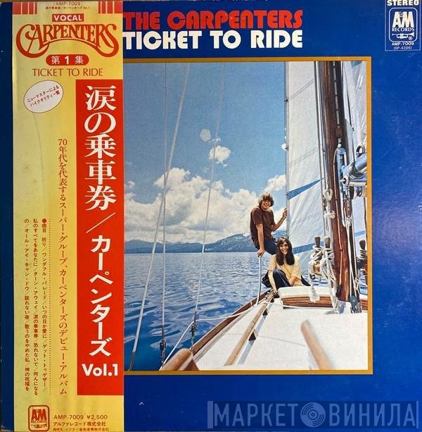 Carpenters  - Ticket To Ride