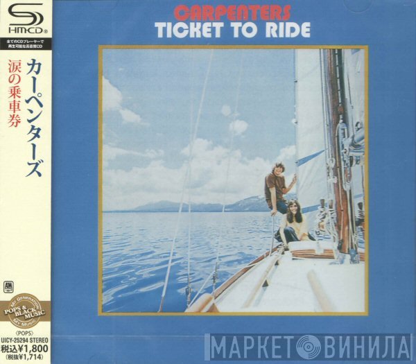 Carpenters  - Ticket To Ride