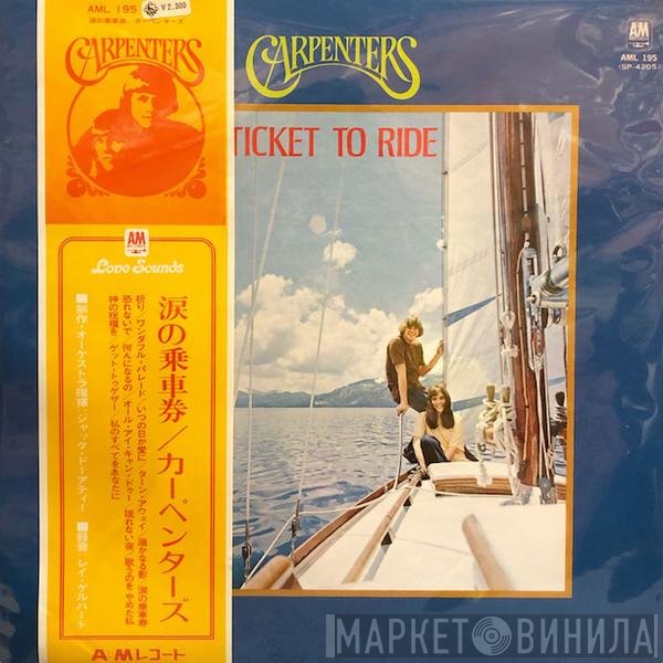 Carpenters  - Ticket To Ride