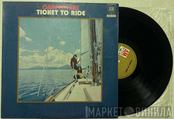 Carpenters - Ticket To Ride