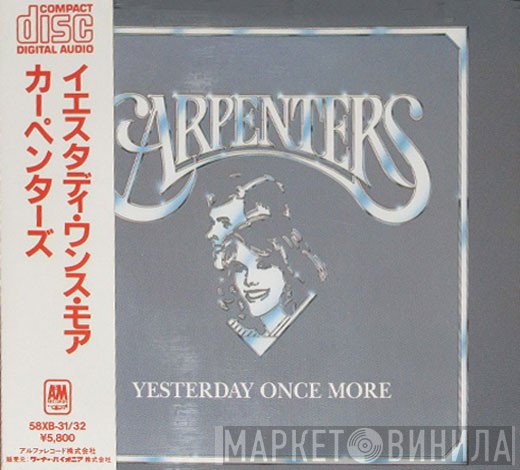 Carpenters  - Yesterday Once More