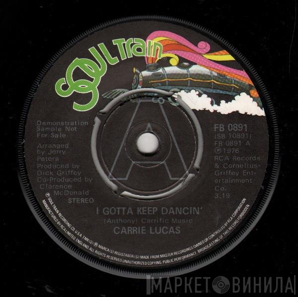 Carrie Lucas - I Gotta Keep Dancin'