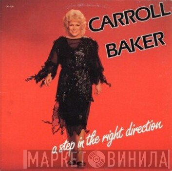 Carroll Baker  - A Step In The Right Direction