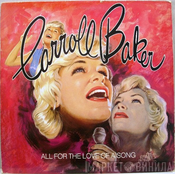 Carroll Baker - All For The Love Of A Song