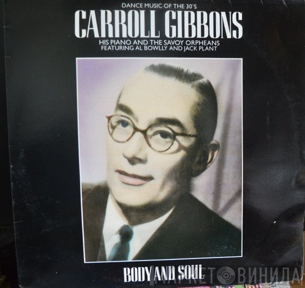 Carroll Gibbons - Body And Soul