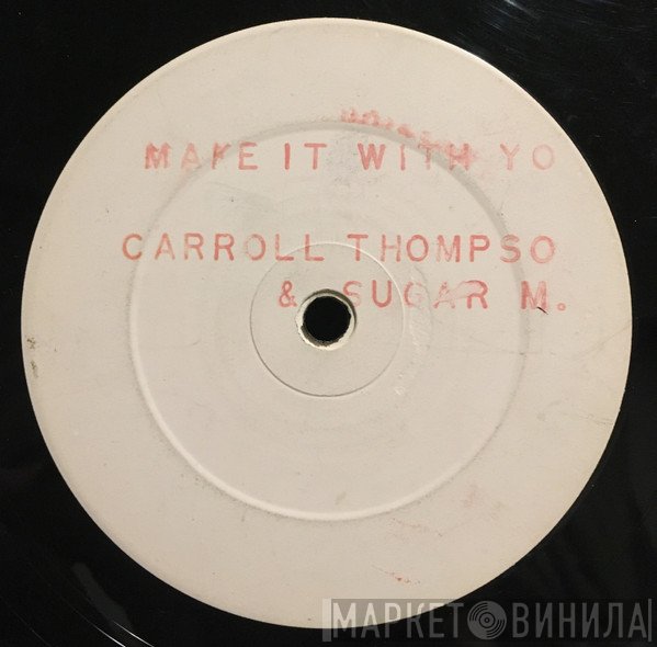 Carroll Thompson & Sugar Minott  - Make It With You