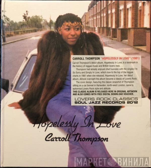 Carroll Thompson  - Hopelessly In Love