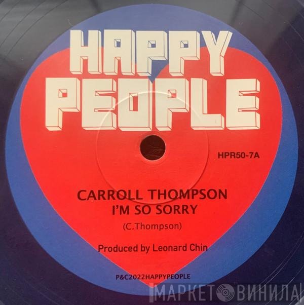 Carroll Thompson - I'm So Sorry