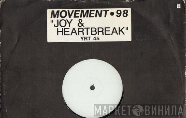 Carroll Thompson, Movement 98 - Joy And Heartbreak