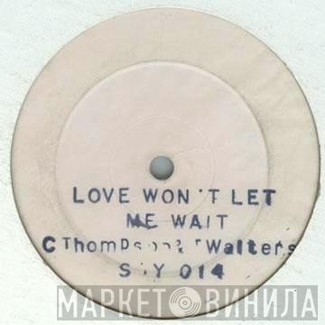 Carroll Thompson, Trevor Walters - Love Won't Let Me Wait