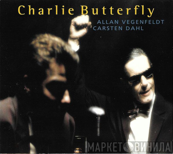 Carsten Dahl, Allan Vegenfeldt - Charlie Butterfly