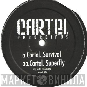 Cartel  - Survival / Superfly