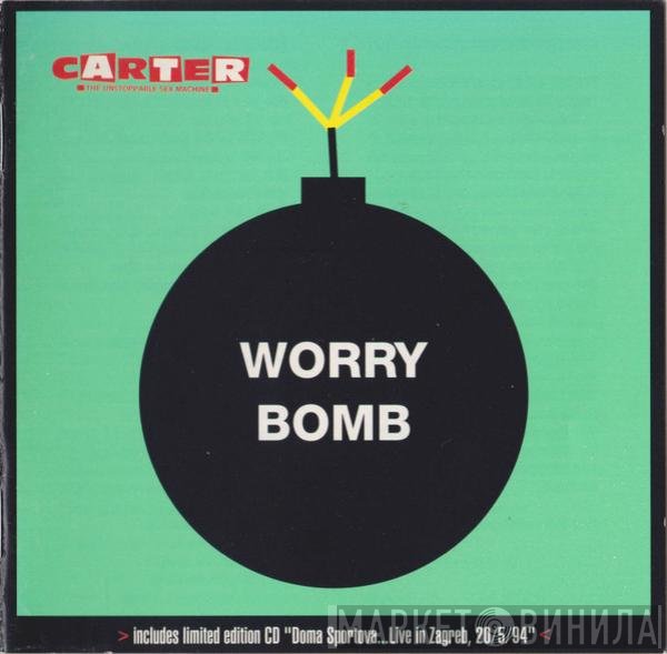 Carter The Unstoppable Sex Machine - Worry Bomb / Doma Sportova...Live In Zagreb, 20/5/94
