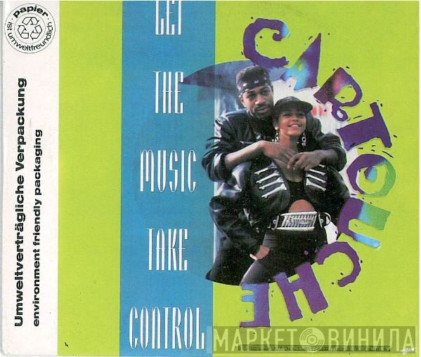 Cartouche  - Let The Music Take Control