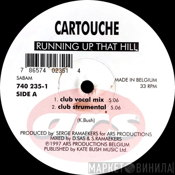 Cartouche  - Running Up That Hill
