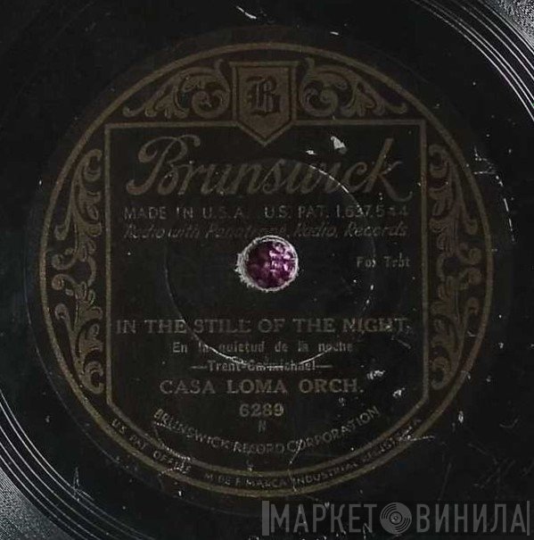 Casa Loma Orchestra  - In The Still Of The Night / Smoke Rings