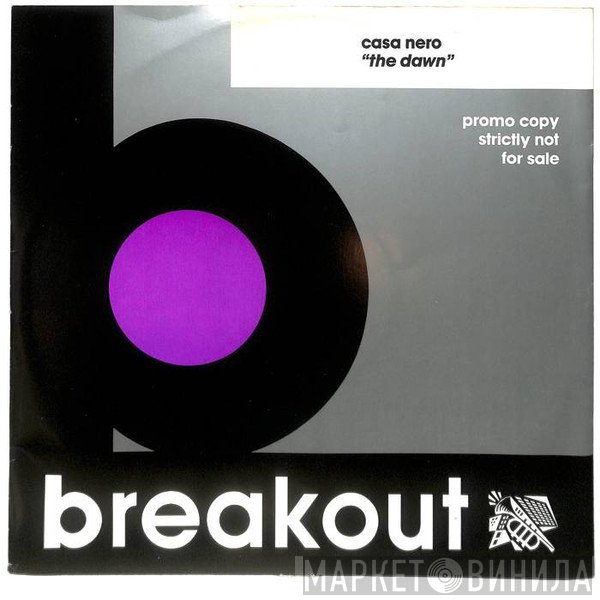 Casa Nero - The Dawn