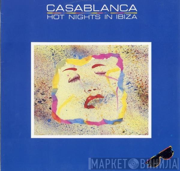 Casablanca - Hot Nights In Ibiza