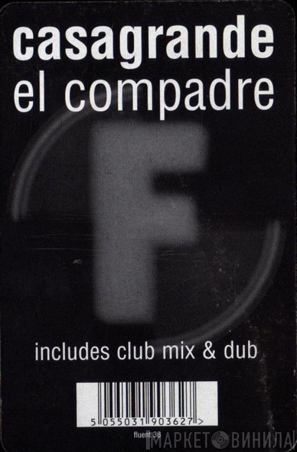Casagrande - El Compadre