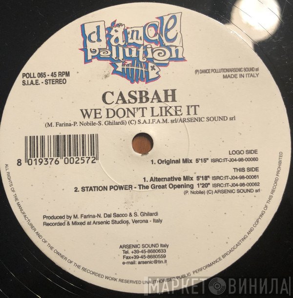 Casbah - We Don't Like It