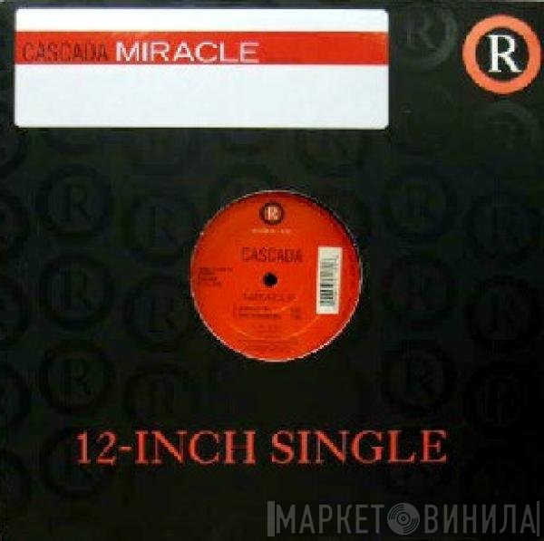 Cascada  - Miracle
