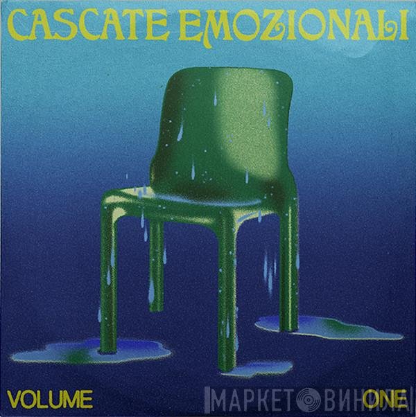 Cascate Emozionali - Cascate Emozionali Volume One