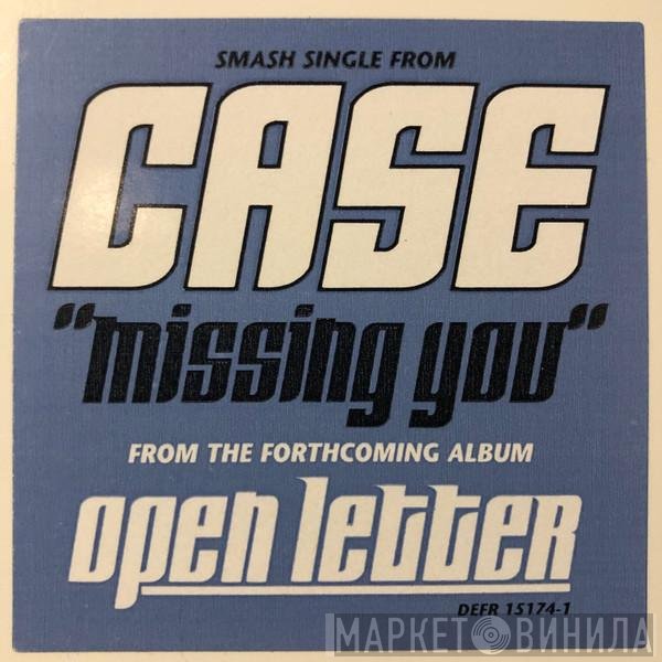 Case  - Missing You