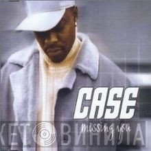 Case  - Missing You