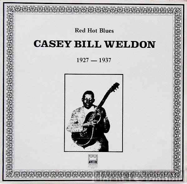 Casey Bill Weldon - Red Hot Blues 1927-1937