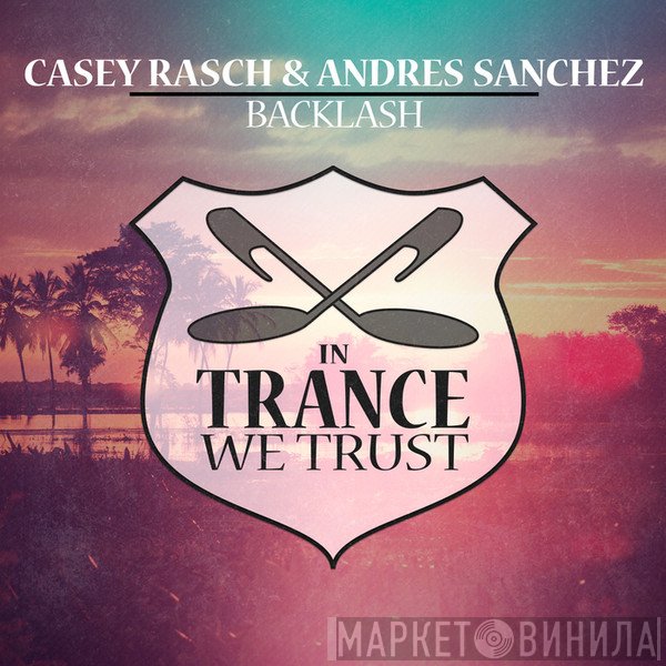 Casey Rasch & Andres Sanchez  - Backlash