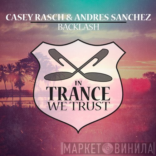 Casey Rasch & Andres Sanchez  - Backlash