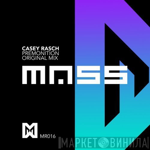 Casey Rasch  - Premonition