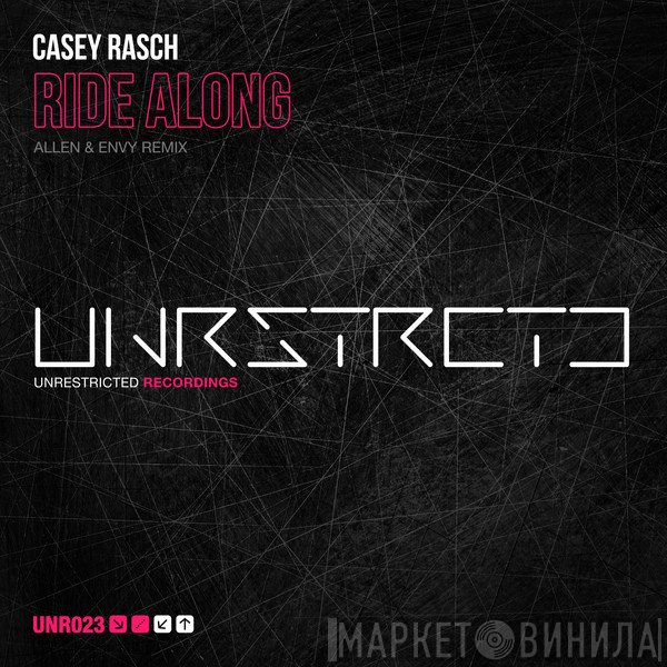 Casey Rasch  - Ride Along (Allen & Envy Remix)