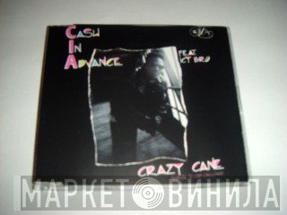 Cash In Advance Feat. Icy Bro  - Crazy Cane