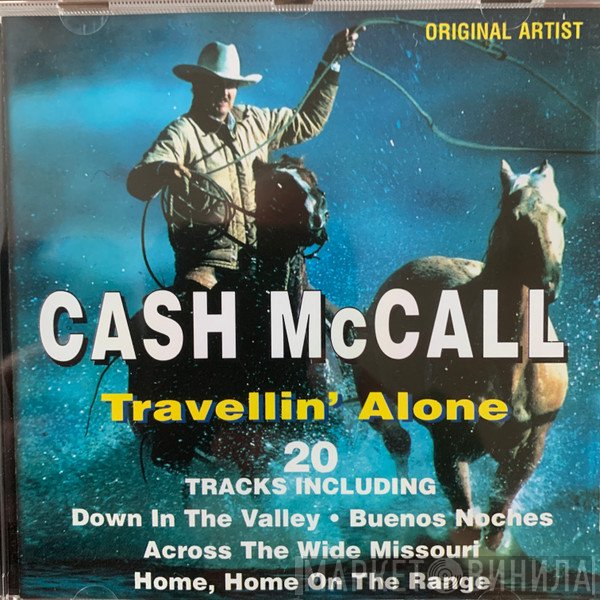 Cash McCALL  - Travellin' Alone
