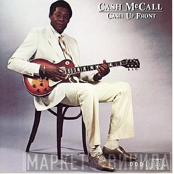 Cash McCall  - Cash Up Front